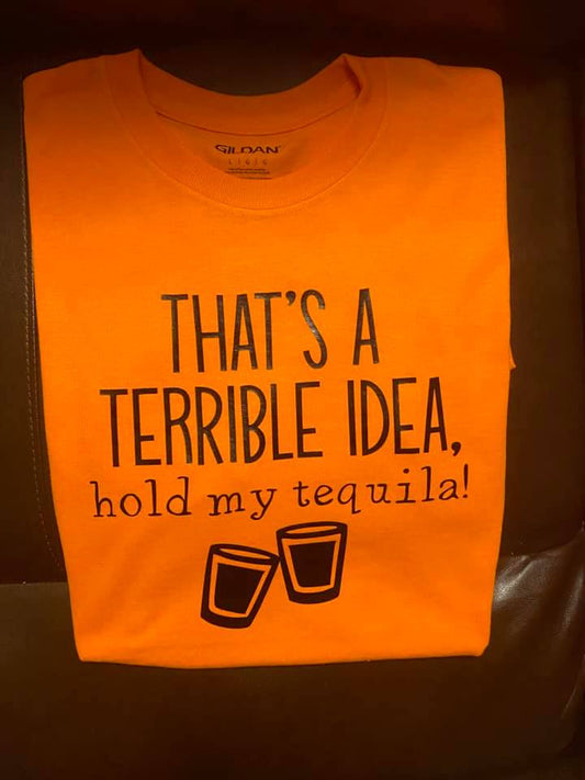 Hold my Tequila